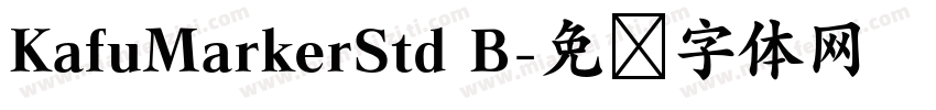 KafuMarkerStd B字体转换